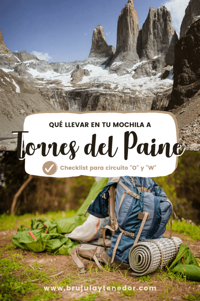 que llevar en tu mochila a Torres del Paine