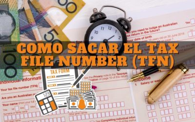 Como sacar tu numero de impuestos Tax File Number (TFN) en Australia.